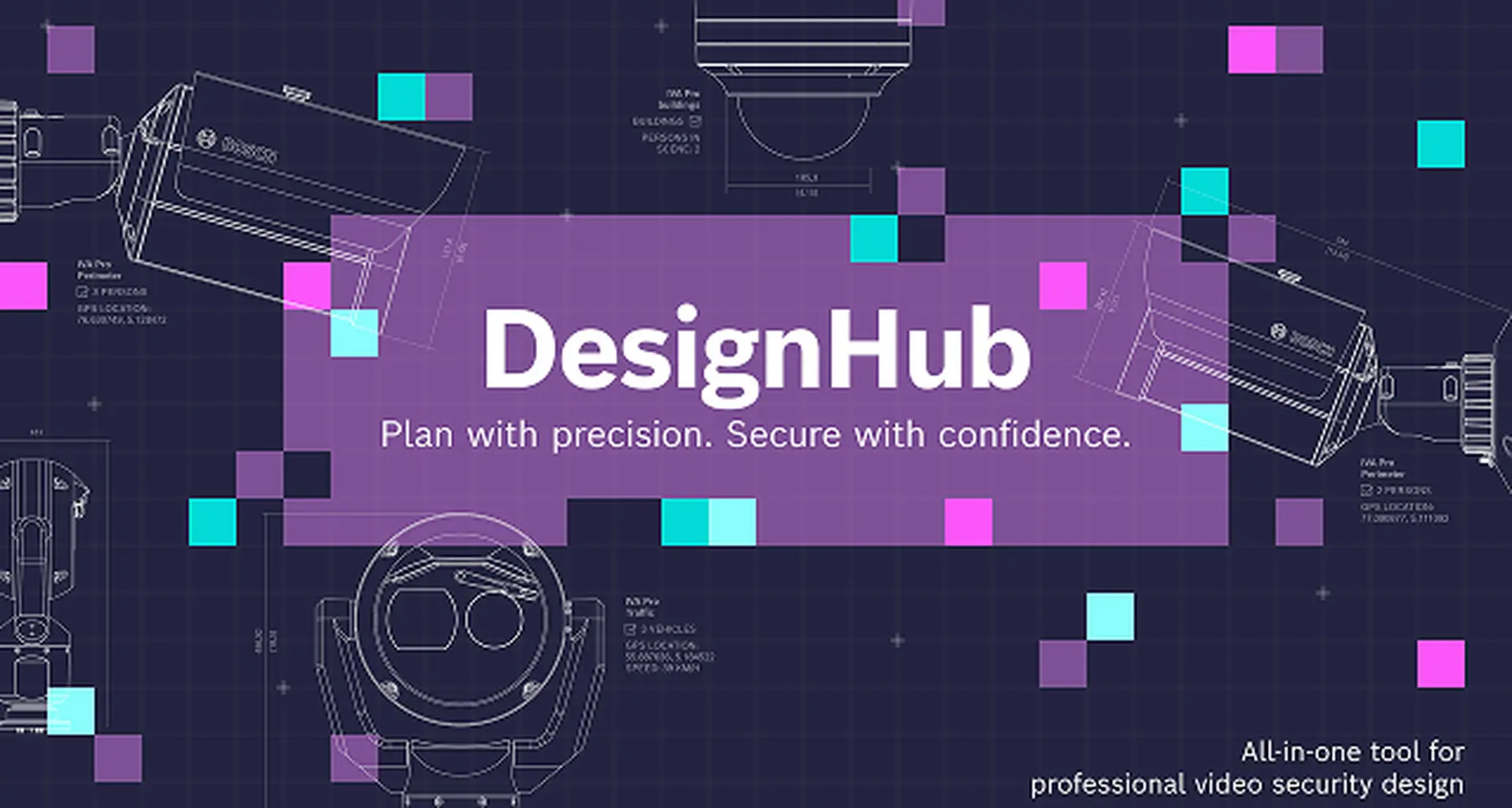 DesignHub | All-in-one tool for professional video security design